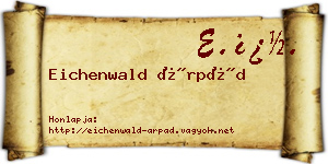 Eichenwald Árpád névjegykártya